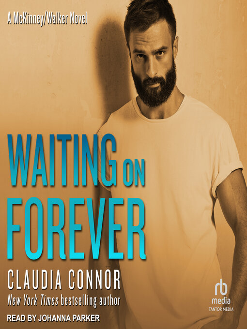 Title details for Waiting On Forever by Claudia Connor - Available